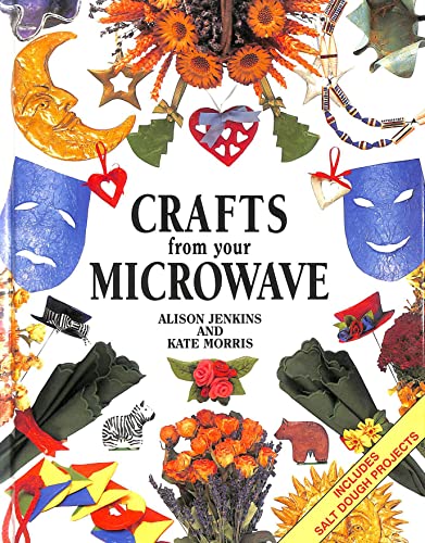 9780517103074: Crafts from Your Microwave