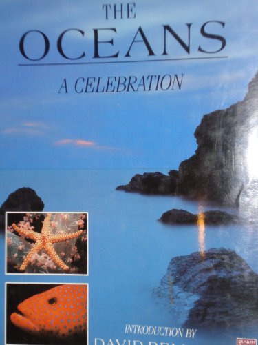 Stock image for The Oceans : A Celebration for sale by Better World Books