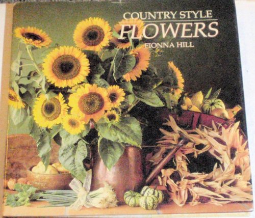 Beispielbild fr Country Style Flowers zum Verkauf von Better World Books