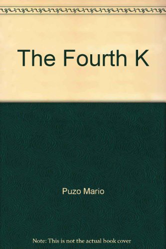 Stock image for The Fourth K for sale by HPB-Diamond