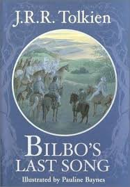 Bilbo's Last Song - J. R. R. Tolkien