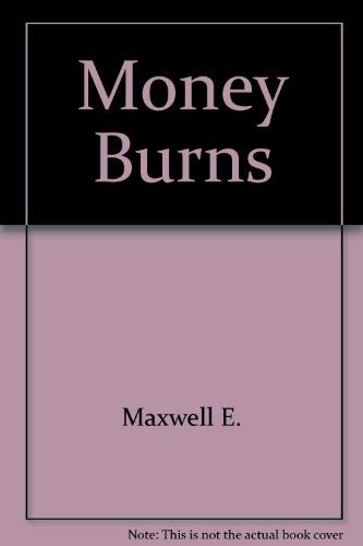 9780517106211: Money Burns