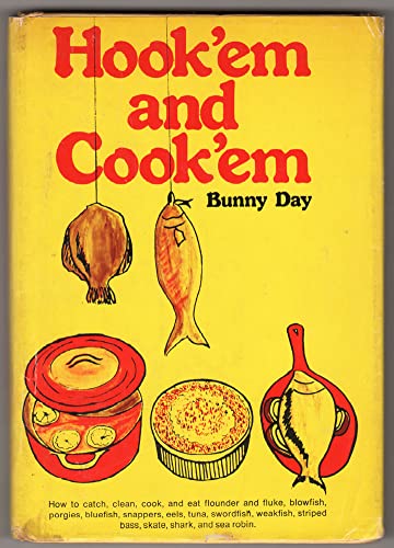 Stock image for Hook 'Em and Cook 'Em for sale by Wonder Book