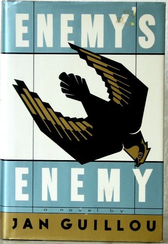 Enemy's Enemy (9780517107508) by Guillou, Jan