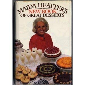 Beispielbild fr Maida Heatter's New Book of Great Desserts zum Verkauf von Wizard Books