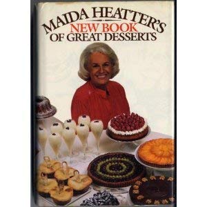 9780517107546: Maida Heatter's New Book of Great Desserts