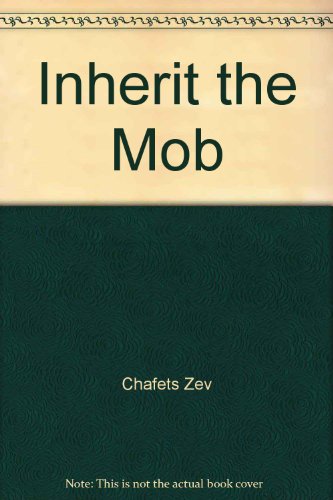 9780517109458: Inherit the Mob