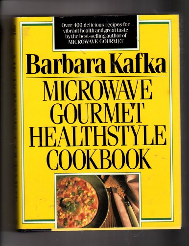 Stock image for Microwave Gourmet Healthstyle Cookbook for sale by The Book Spot
