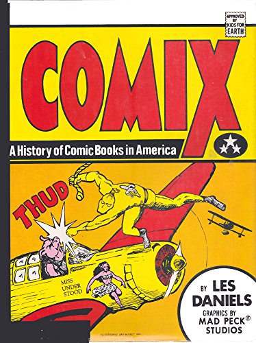 9780517110379: Comix: A History of Comic Books in America