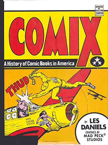 Stock image for Comix: A History of Comic Books in America for sale by HPB-Red