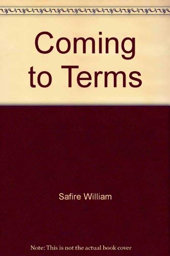 Coming to Terms (9780517114728) by Safire, William