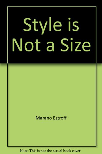 9780517115459: Style is Not A Size