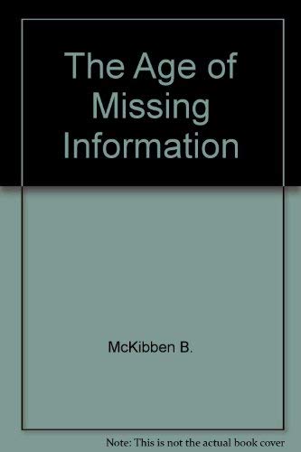 9780517117309: The Age of Missing Information