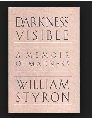 9780517117439: Darkness Visible: A Memoir of Madness by Styron William