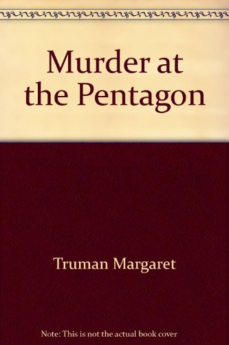 Beispielbild fr Murder at the Pentagon zum Verkauf von ThriftBooks-Dallas