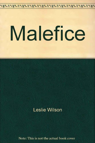 Malefice (9780517118092) by Wilson, Leslie