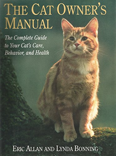 Imagen de archivo de The Cat Owner's Manual a la venta por More Than Words