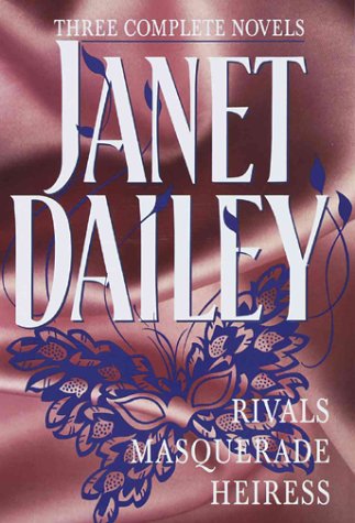 Janet Dailey: Three Complete Novels [Jul 26, 1994] Dailey, Janet