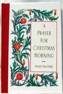 Beispielbild fr A Prayer for Christmas Morning zum Verkauf von SecondSale