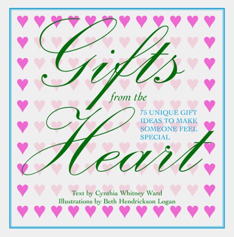 Stock image for Gifts from the Heart for sale by Better World Books: West