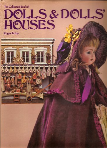 Stock image for Collectors Book of Dolls and Dolls Houses for sale by Wonder Book