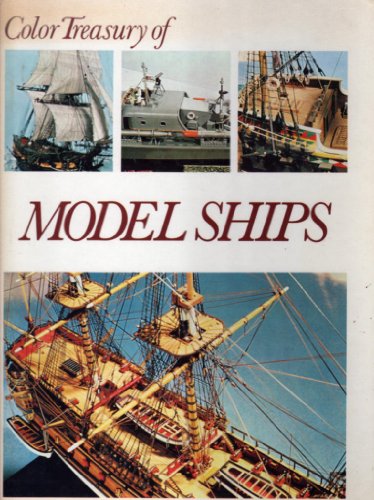 Stock image for Color Treasury of Model Ships for sale by ThriftBooks-Atlanta