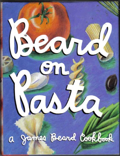 Stock image for Beard on Pasta for sale by Reliant Bookstore