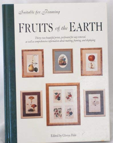 Stock image for Fruits of the Earth (Suitable for Framing) for sale by SecondSale