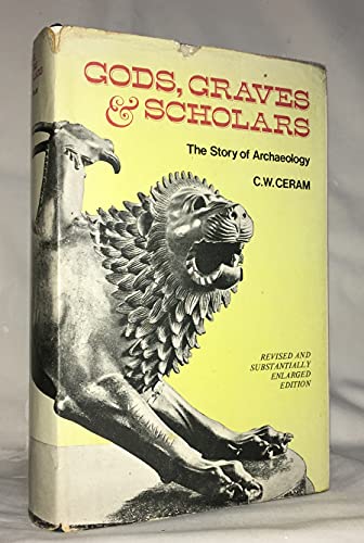 Imagen de archivo de Gods, Graves & Scholars a la venta por OwlsBooks