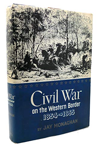 Beispielbild fr Civil War on the western border, 1854-1865, zum Verkauf von HPB Inc.