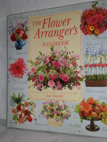 Beispielbild fr Flower Arranger's Handbook zum Verkauf von Better World Books