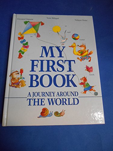 9780517120545: My First Book: A Journey Around the World