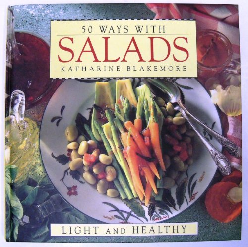 9780517120569: 50 Ways With Salads
