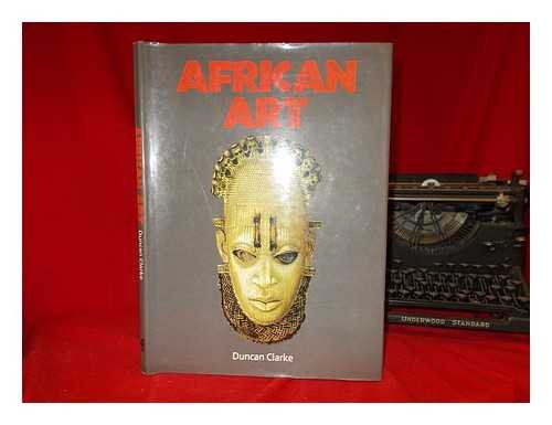 Imagen de archivo de African Art a la venta por ThriftBooks-Atlanta