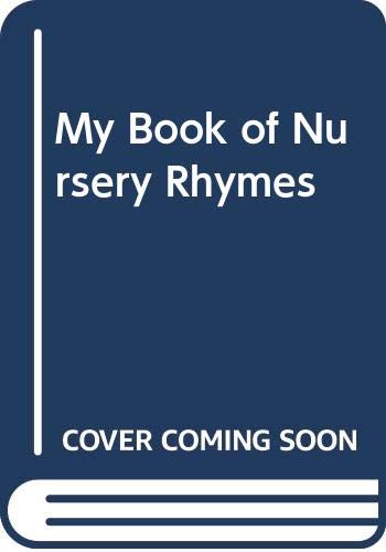 Stock image for My Book of Nursry Rhymes for sale by Better World Books