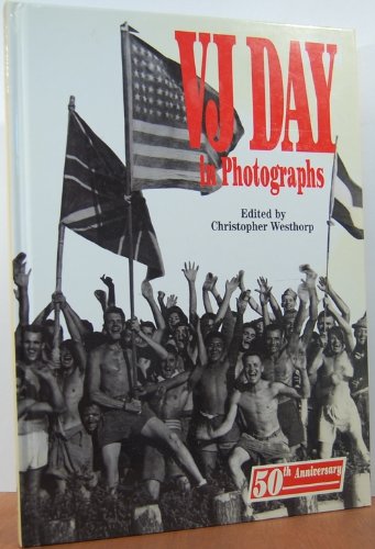 Beispielbild fr Vj Day in Photographs zum Verkauf von Wonder Book