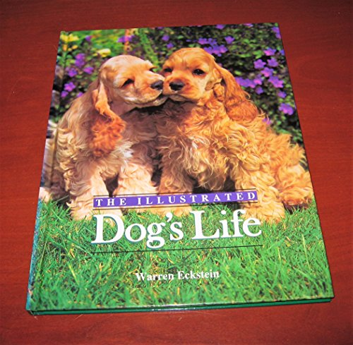Beispielbild fr Illustrated Dog's Life zum Verkauf von Better World Books
