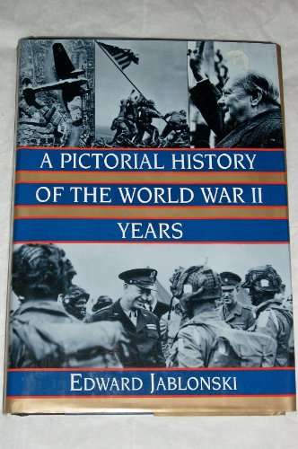 Beispielbild fr A Pictorial History of the World War II Years zum Verkauf von Better World Books