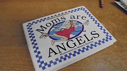 Stock image for Moms Are Angels for sale by Better World Books