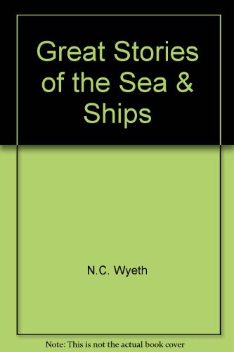 9780517122655: Great Stories of the Sea & Ships