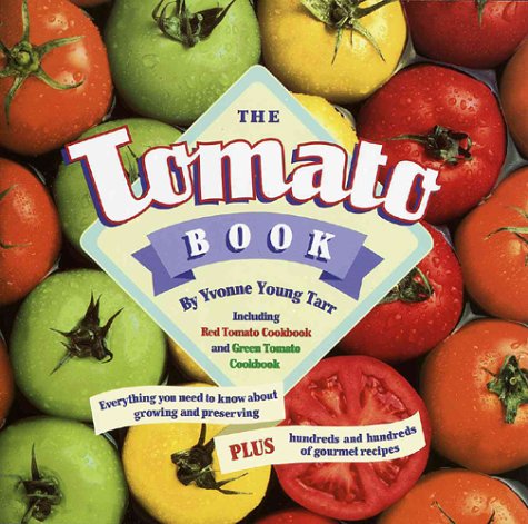 Stock image for The Tomato Book for sale by SecondSale