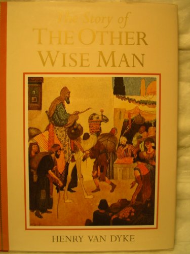 Imagen de archivo de The Story of the Other Wise Man a la venta por Better World Books