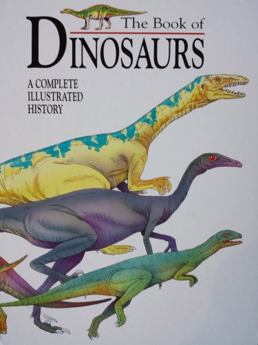 Beispielbild fr The Book of Dinosaurs zum Verkauf von Hawking Books