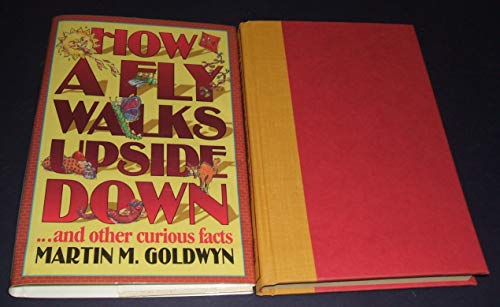 Beispielbild fr How a Fly Walks Upside Down.and other curious facts zum Verkauf von Wonder Book