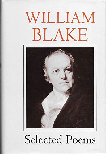 Stock image for William Blake: Selected Poems for sale by ThriftBooks-Dallas