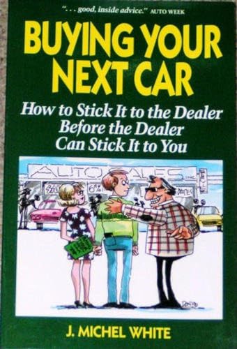 Beispielbild fr Buying Your Next Car zum Verkauf von Goodwill Books