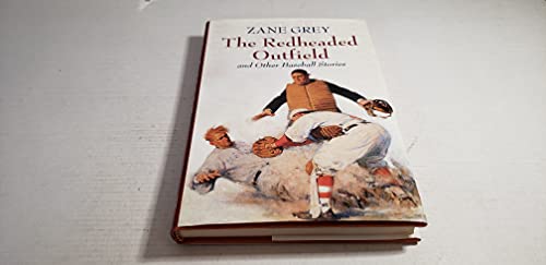 Imagen de archivo de The Redheaded Outfield and Other Baseball Stories a la venta por gigabooks