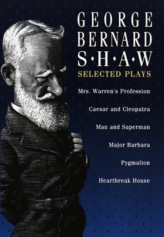 9780517124284: George Bernard Shaw: Selected Plays