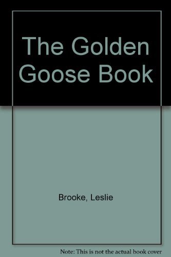 The Golden Goose Book (9780517124970) by Brooke, Leslie