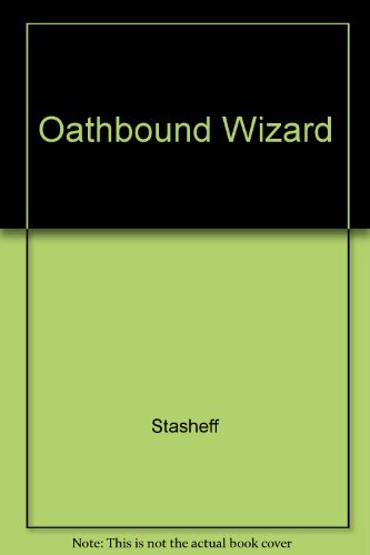 9780517128183: Oathbound Wizard